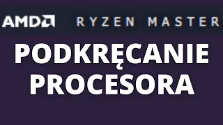 PODKRĘCANIE PROCESORA AMD RYZEN 7 3700X