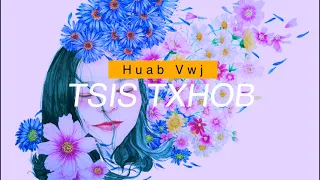 Huab Vwj - Tsis Txhob Cover [Remaster Version]