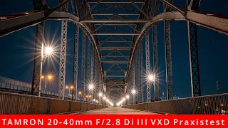 TAMRON 20-40mm F/2.8 Di III VXD - Praxistest (Deutsch)