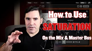 How to Use Saturation on the Mix & Master Bus