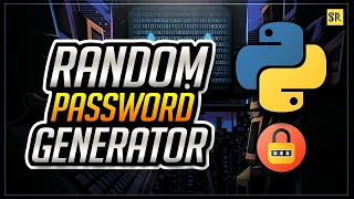 Random Password Generator Using Python | How To Create Password Generator In Just 30 Second