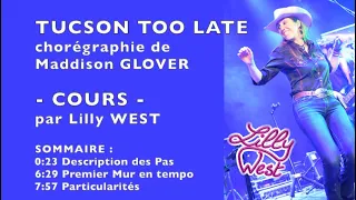 [COURS] TUCSON TOO LATE de Maddison GLOVER, enseignée par Lilly WEST