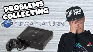 Problems When Collecting For SEGA Saturn