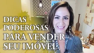 Dicas PODEROSAS para vender seu imóvel