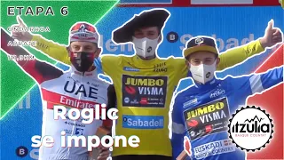 💥ROGLIC DA UNA EXHIBICIÓN, Y GANA LA ITZULIA💥 - 6º ETAPA - VUELTA PAÍS VASCO 2021-ko ITZULIA!!! 🔴🟢