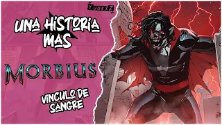 Una historia más - Especial Morbius - "Vinculo de Sangre"