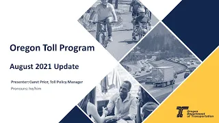 Oregon Toll Program Update: August 2021