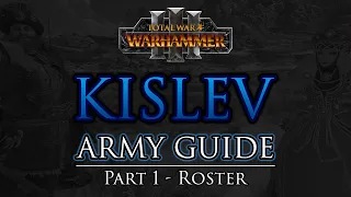 KISLEV Army Guide - Part 1: Roster | Warhammer 3