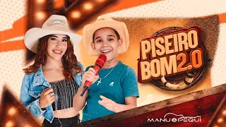 Manu e Pequi - Piseiro Bom 2.0 ( CD COMPLETO)