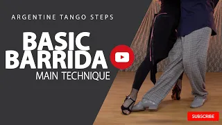 "BARRIDA" Tango step  (Main technique)