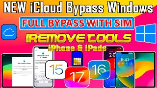 😍 iCloud Bypass Windows Sim/Signal iOS 17/16/15 | Activation Lock to owner iPhone/iPad iRemove Tools