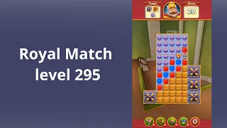 Royal Match Level 295 - BOOSTERS