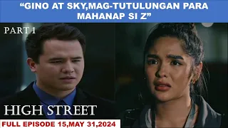 HIGH STREET|ADVANCE FULL EPISODE 15,PART 1 OF 3|MAY 31,2024