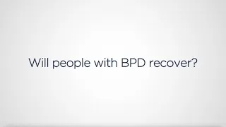 A Carer Answers: Will people with bpd recover?