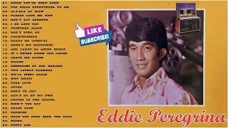 Eddie Peregrina Best Songs Full Album 🌞 Eddie Peregrina Nonstop Opm