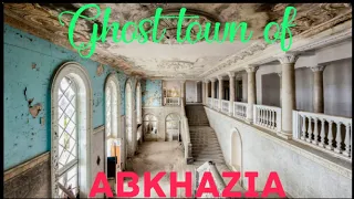 Abkhazia ka Itihas | Kaise bana yaha ghost town |