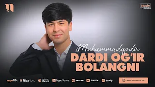 Muhammadqodir - Dardi og'ir bolangni (audio 2023)