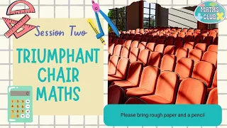Maths Club 2-Chair Investigation