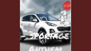 Sportage anthem 1 (feat. Chris lo)