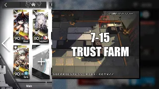 【明日方舟】【Arknights】【Trust Farm】7-15 (T3 Device) (3 Operators)