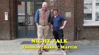 NIGHT TALK 72: Thomas Balou Martin (Sprecher)