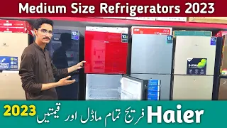 Haier Refrigerator model and price 2023 | Haier refrigerator all model and price in Pakistan