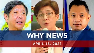 UNTV: WHY NEWS | April 18, 2023
