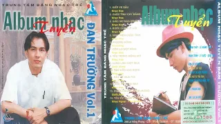 Album Nhạc Tuyển Đan Trường Vol 1