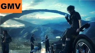 [GMV] Final Fantasy XV - Runnin