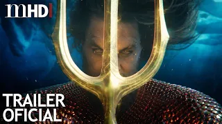 Aquaman e o Reino Perdido | Trailer Legendado PT
