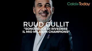 Esclusiva CT, Ruud Gullit e il Milan in Champions League