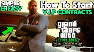 How To Start The VIP Contracts Mission Simple & Easy In GTA Online (GTA 5 Online Contract DLC)