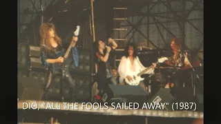 DIO, "ALL THE FOOLS SAILED AWAY" (live 1987)