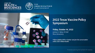 2022 Texas Vaccine Policy Symposium — Panel II