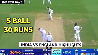 India Vs England 2nd test Day 2 highlights 2024 | ind vs eng 2nd test day 2 full highlights
