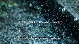 Lupe Fiasco Battle Scars | Slowed + Reverb With Lyrics