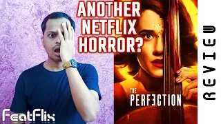 The Perfection (2018) Netflix Drama, Horror, Thriller Movie Review In Hindi | FeatFlix