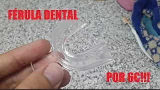 Férula dental de descarga por sólo 10€! cómo moldear