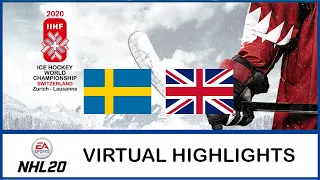 NHL 20 | IIHF Worlds 2020 | Sweden - Great Britain | Virtual Highlights