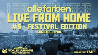 Alle Farben - Live From Home #5 World Club Dome Edition