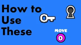 How to use Keys and move Triggers! - Geometry Dash