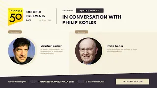 IN CONVERSATION WITH PHILIP KOTLER | Thinkers50 Ideas Premiere #ideaswithpurpose