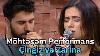 Çingiz və Zarina (Möhtəşəm performans) rahatladıcı ifa