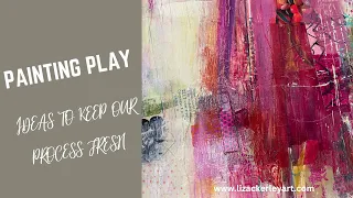 painting play ideas to keep our process fresh