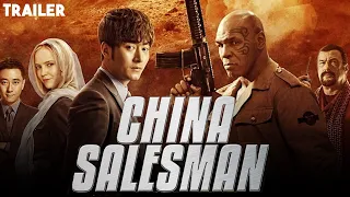 China Salesman (Official Trailer) In English | Li Dongxue, Mike Tyson, Janicke Askevold, Li Ai