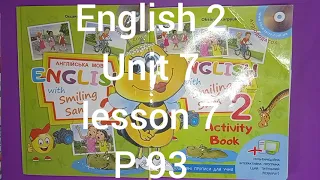 Карпюк 2 клас НУШ англійська мова відеоурок Тема 7 урок 7сторінка 93 + робочий зошит