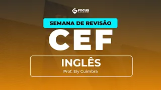 SEMANA DE REVISÃO CAIXA 2024 -  Inglês com Prof. Ely Cuimbra