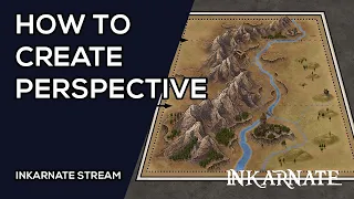 How to Create Perspective | Inkarnate Stream