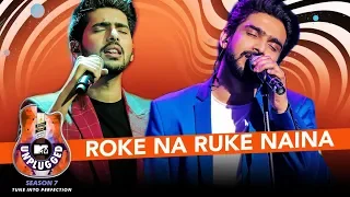 Roke Na Ruke Naina Unplugged | Amaal Mallik & Armaan Malik - MTV Unplugged Season 7 | T-Series