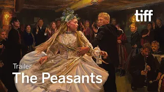 THE PEASANTS Trailer | TIFF 2024